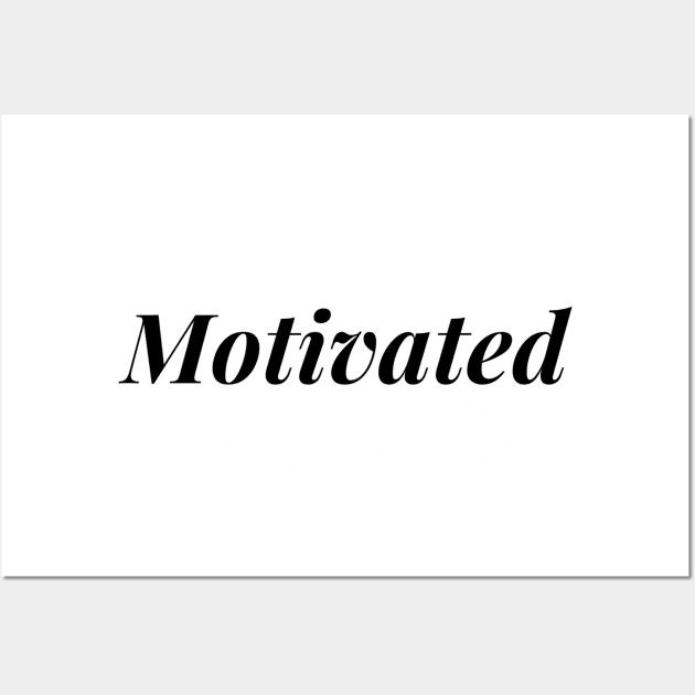 motivated design (black) Wall Art by MFAorg